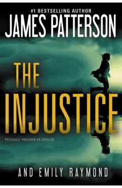 Coperta cărții 'The Injustice - James Patterson'
