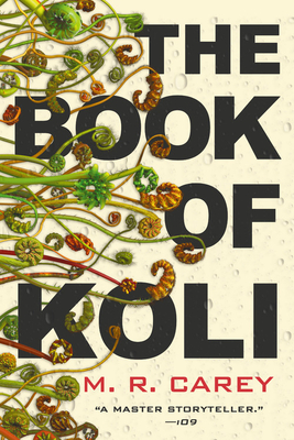 The Book of Koli - M. R. Carey