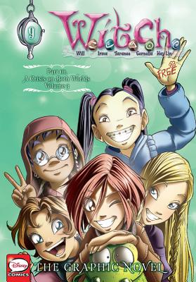 W.I.T.C.H.: The Graphic Novel, Part III. a Crisis on Both Worlds, Vol. 3 - Disney