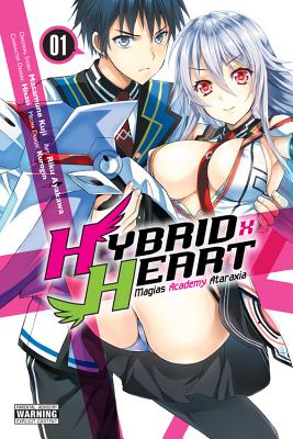Hybrid X Heart Magias Academy Ataraxia, Vol. 1 (Manga) - Masamune Kuji