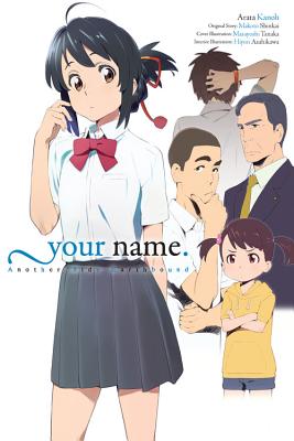 Your Name. Another Side: Earthbound (Light Novel) - Makoto Shinkai
