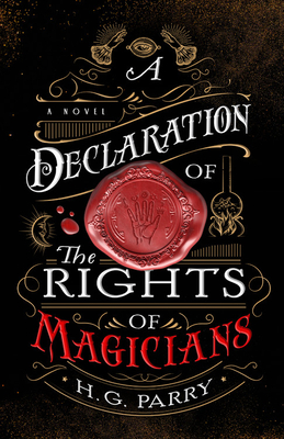 A Declaration of the Rights of Magicians - H. G. Parry