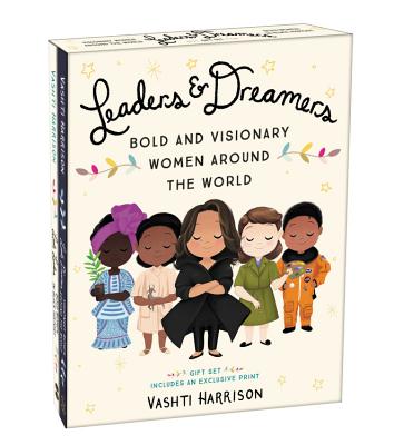 Leaders & Dreamers: Bold and Visionary Women Around the World - Vashti Harrison