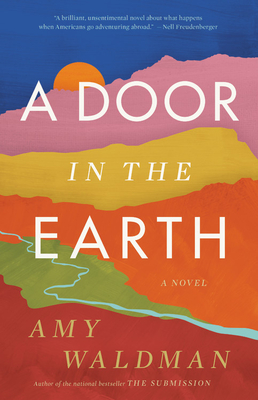 A Door in the Earth - Amy Waldman