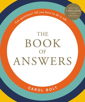 The Book of Answers - Carol Bolt