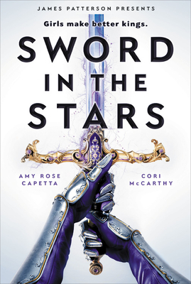 Sword in the Stars: A Once & Future Novel - Cori Mccarthy