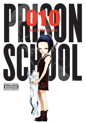Prison School, Vol. 10 - Akira Hiramoto
