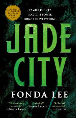 Jade City - Fonda Lee