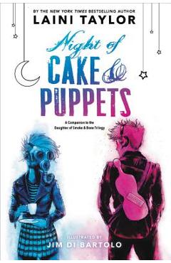 Poza produsului Night of Cake & Puppets - Laini Taylor
