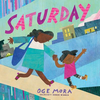 Saturday - Oge Mora