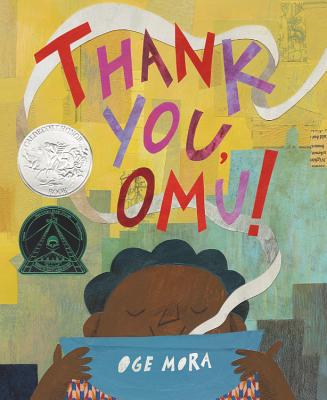 Thank You, Omu! - Oge Mora