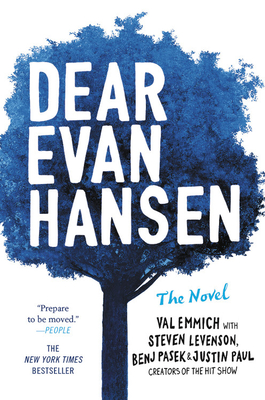 Dear Evan Hansen: The Novel - Val Emmich