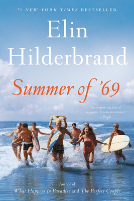 Summer of '69 - Elin Hilderbrand