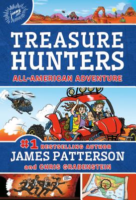 Treasure Hunters: All-American Adventure - James Patterson