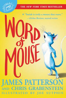 Word of Mouse - James Patterson