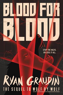 Blood for Blood - Ryan Graudin
