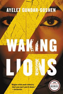 Waking Lions - Ayelet Gundar-goshen