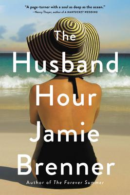 The Husband Hour - Jamie Brenner