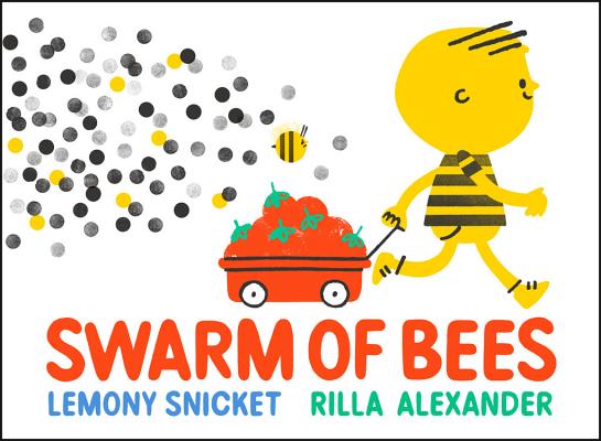 Swarm of Bees - Lemony Snicket