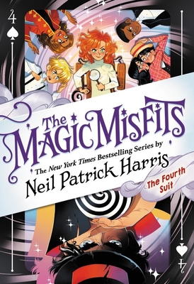 The Magic Misfits: The Fourth Suit - Neil Patrick Harris