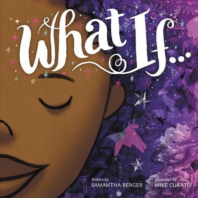 What If... - Samantha Berger