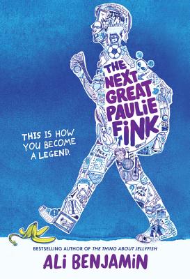 Coperta cărții 'The Next Great Paulie Fink - Ali Benjamin'