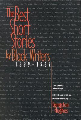 The Best Short Stories by Black Writers: 1899 - 1967 - Langston Hughes