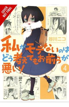 No Matter How I Look at It, It's You Guys' Fault I'm Not Popular!, Vol. 4 - Nico Tanigawa