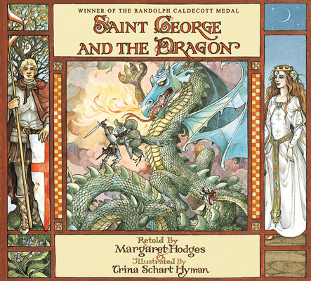 Saint George and the Dragon - Margaret Hodges