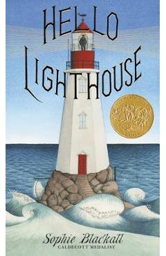 Poza produsului Hello Lighthouse - Sophie Blackall