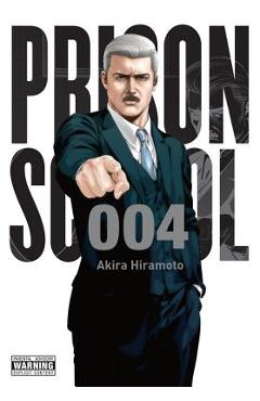 Poza produsului Prison School, Volume 4 - Akira Hiramoto