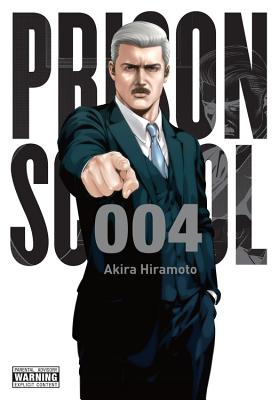 Prison School, Volume 4 - Akira Hiramoto