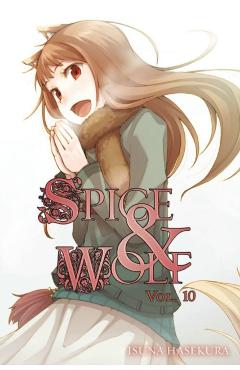 Spice and Wolf, Vol. 10 (Light Novel) - Isuna Hasekura