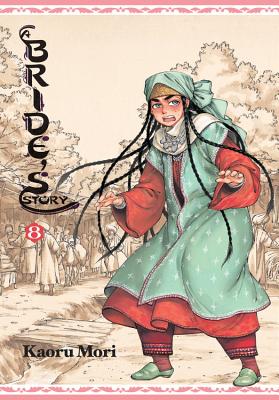 A Bride's Story, Volume 8 - Kaoru Mori