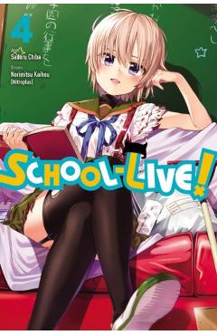 School-Live!, Volume 4 - Norimitsu Kaihou (nitroplus)