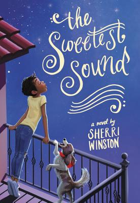 The Sweetest Sound - Sherri Winston