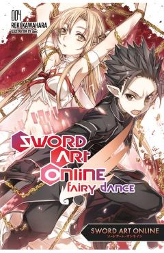 Sword Art Online 4: Fairy Dance (Light Novel) - Reki Kawahara
