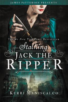 Stalking Jack the Ripper - Kerri Maniscalco