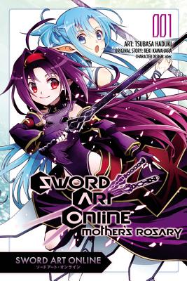 Sword Art Online: Mother's Rosary, Volume 1 - Reki Kawahara