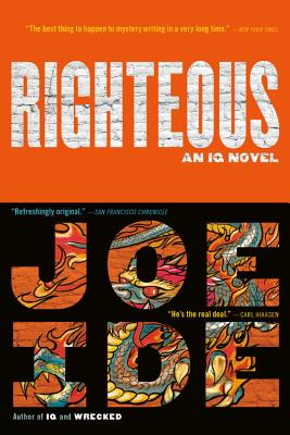 Righteous - Joe Ide