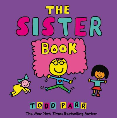 The Sister Book - Todd Parr