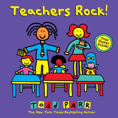 Teachers Rock! - Todd Parr