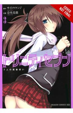 Trinity Seven, Volume 3: The Seven Magicians - Kenji Saitou