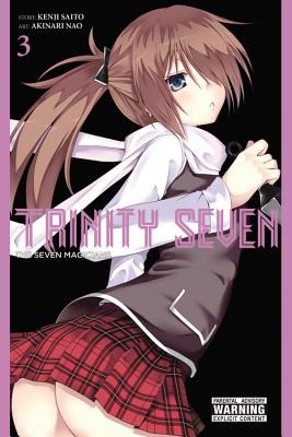 Trinity Seven, Volume 3: The Seven Magicians - Kenji Saitou