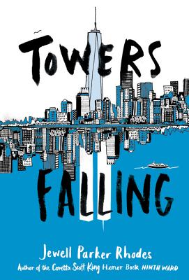 Towers Falling - Jewell Parker Rhodes
