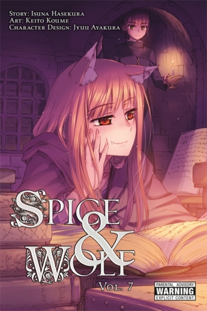 Spice and Wolf, Volume 7 - Isuna Hasekura