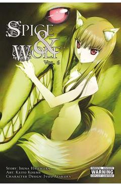 Coperta cărții 'Spice and Wolf, Vol. 6 (Manga) - Isuna Hasekura'