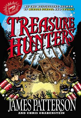 Treasure Hunters - James Patterson