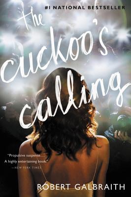 The Cuckoo's Calling - Robert Galbraith