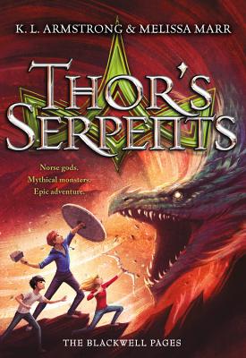 Thor's Serpents - K. L. Armstrong